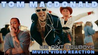 Tom Macdonald & Nova Rockafeller - We Aint Cowboys - First Time Reaction