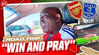 ‘WIN AND PRAY’ | Road Trip | Arsenal vs Everton