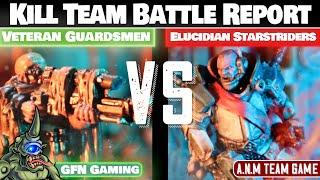 Elucidian Starstriders VS Veteran Guardsmen  - Kill Team Battle Report