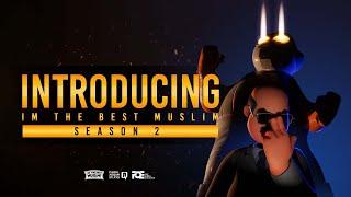 Introducing I'm The Best Muslim Season 2: BOSSMAN BOSQUE