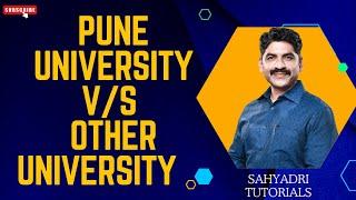 Pune University v/s Other University | Sahyadri Tutorials