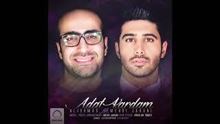 Alishmas & Mehdi Jahani  - Adat Kardam