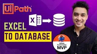 3. How to Insert Data in Database with UiPath || Excel to Database in UiPath | Database Automation