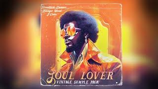 FREE SOUL SAMPLE PACK 2023 - "SOUL LOVER" (Vintage, Kanye West, J Cole)