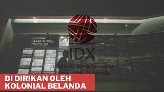 Sejarah Bursa Efek Indonesia | Pasar Modal Indonesia