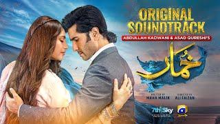 Khumar | Full OST | Sahir Ali Bagga | Har Pal Geo