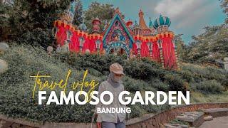 REVIEW LENGKAP FAMOSO GARDEN BANDUNG| TRAVEL VLOG FAMOSO GARDEN BANDUNG