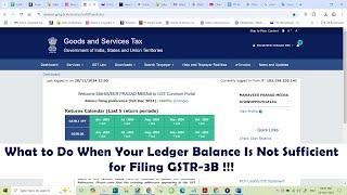 What to Do When Your Ledger Balance Is Not Sufficient for Filing GSTR-3B