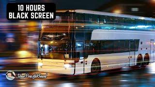 Night BUS Ride Sound while RAINING | Interior BUS Ambience - 10 H White Noise Black Screen | Relax