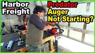 Why Won't My Harbor Freight Predator Auger Start?!