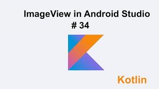 ImageView in Android Studio Tutorial 34 - Urdu/Hindi | Muhammad Waqas