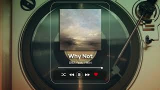 SRA feat. I'MIN - Why Not