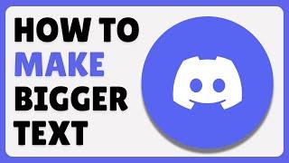 How To Make Big Text In Discord (2024)