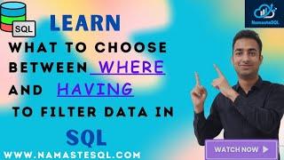 Difference between Where and Having Clause in SQL | SQL Fundamentals