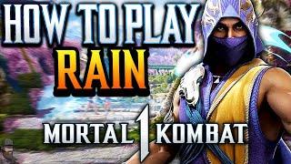Mortal Kombat 1 - How To Play RAIN (Guide, Combos, & Tips)