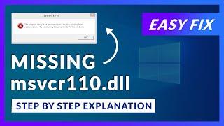 msvcr110.dll Missing Error | How to Fix | 2 Fixes | 2021