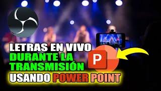 Como poner LETRAS en OBS usando POWER POINT