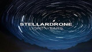 Stellardrone - Light Years [Full Album]