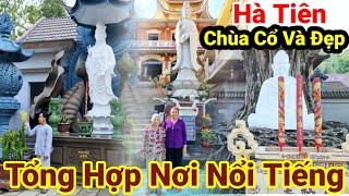 Những Ngôi Chùa Cổ Và Đẹp Nhất Hà Tiên Kiên Giang