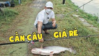 Review Cần Câu Cá Giá Rẻ Chất Lượng Cho Anh Em Câu Hồ Dịch Vụ | Chung Nguyễn Fishing