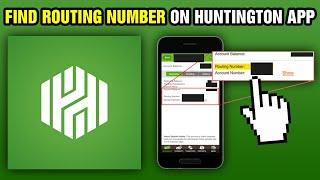 How To Find Routing Number On Huntington App (2024)