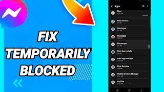How To Fix Temporarily Blocked On Messenger App