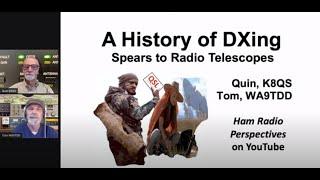 A History of DXing: Spears to Radio Telescopes in Ham Radio and Beyond