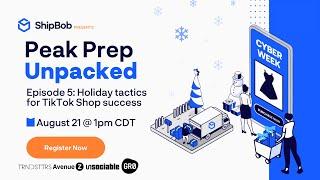 Peak Prep Unpacked episode 5: Holiday Tactics for TikTok Success