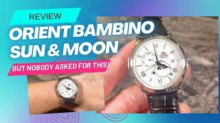 Orient Bambino Sun & Moon - the Bambino that nobody asked for