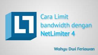 Cara Simple Limit Bandwidth Menggunakan Netlimiter 4