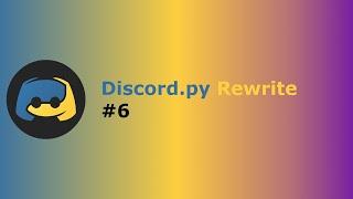 [Discord.py Rewrite]  Silinen ve Düzenlenen Mesajları Görme - Discord Bot Yapımı #6