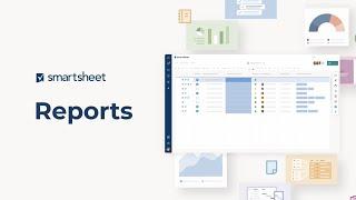 How to use Reports in Smartsheet