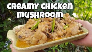 Creamy Chicken Mushroom Lutong Bahay