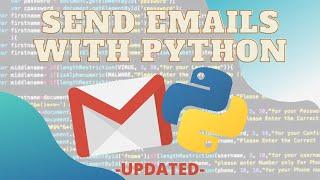 Send Emails With Python [UPDATED]
