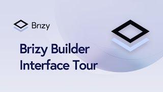 Get an Interface Tour of Brizy Builder!