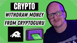 How To Withdraw Money From CryptoGuru App