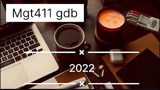 Mgt411 GDB solution 2022 / gdb 1 solution 2022 #gdp #solution #vu