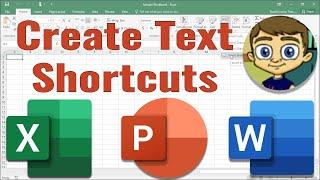 Create Text Shortcuts in Excel Word and PowerPoint