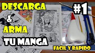 Descargar y Armar Tu MANGA | Part 1