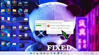 windows update standalone installer | error code 0x800f0905 | Windows 11
