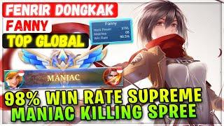 98% Win Rate Supreme Fanny MANIAC Killing Spree [ Top Global Fanny ] FENRIR DONGKAK - Mobile Legends