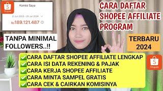 CARA DAFTAR SHOPEE AFFILIATES PROGRAM TERBARU 2024 TANPA MINIMAL FOLLOWERS