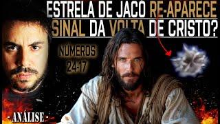 ESTRELA DE JACÓ APARECE no CÉU! É um SINAL da VOLTA DE CRISTO ? (PROFECIA de BALAÃO se CUMPRE ?)