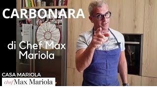 PASTA ALLA CARBONARA - TUTORIAL- Ricetta di Chef Max Mariola