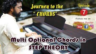 Multi Optional Chords in STEP THEORY | Chapter 07 | Piano Tutorial | Jackson Xavier