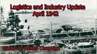 Industry, Oil, Fuel & Resources Logistics Update April 1942 - War In The Pacific (Macho v Heiden)