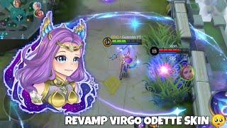 REVAMP ODETTE VIRGO SKIN GAMEPLAY  CONCENTRATED ENERGY IS THE KEY 