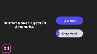 How to Create Button Hover in Adobe XD within 2 minutes