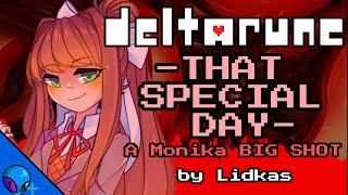 Deltarune - THAT SPECIAL DAY (A Monika BIG SHOT) +FLP