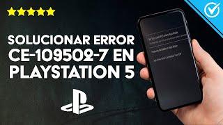 Cómo Solucionar en tu PS5 el Error CE-109502-7 y CE-109503-8 de la Dirección IP